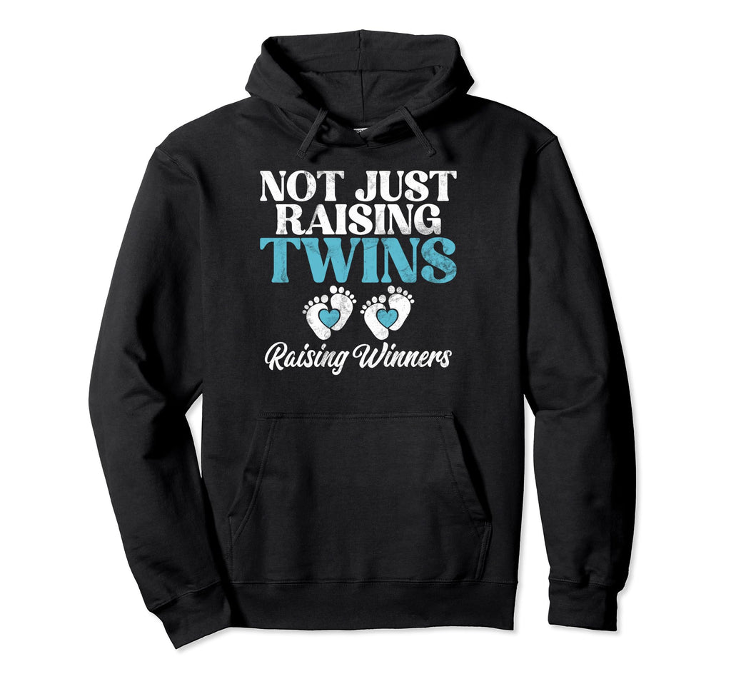 Not Just Raising Twins Raising Winners Hoodie - Novelty Apparel Men Women - T-Shirt, Sweatshirt, Hoodie