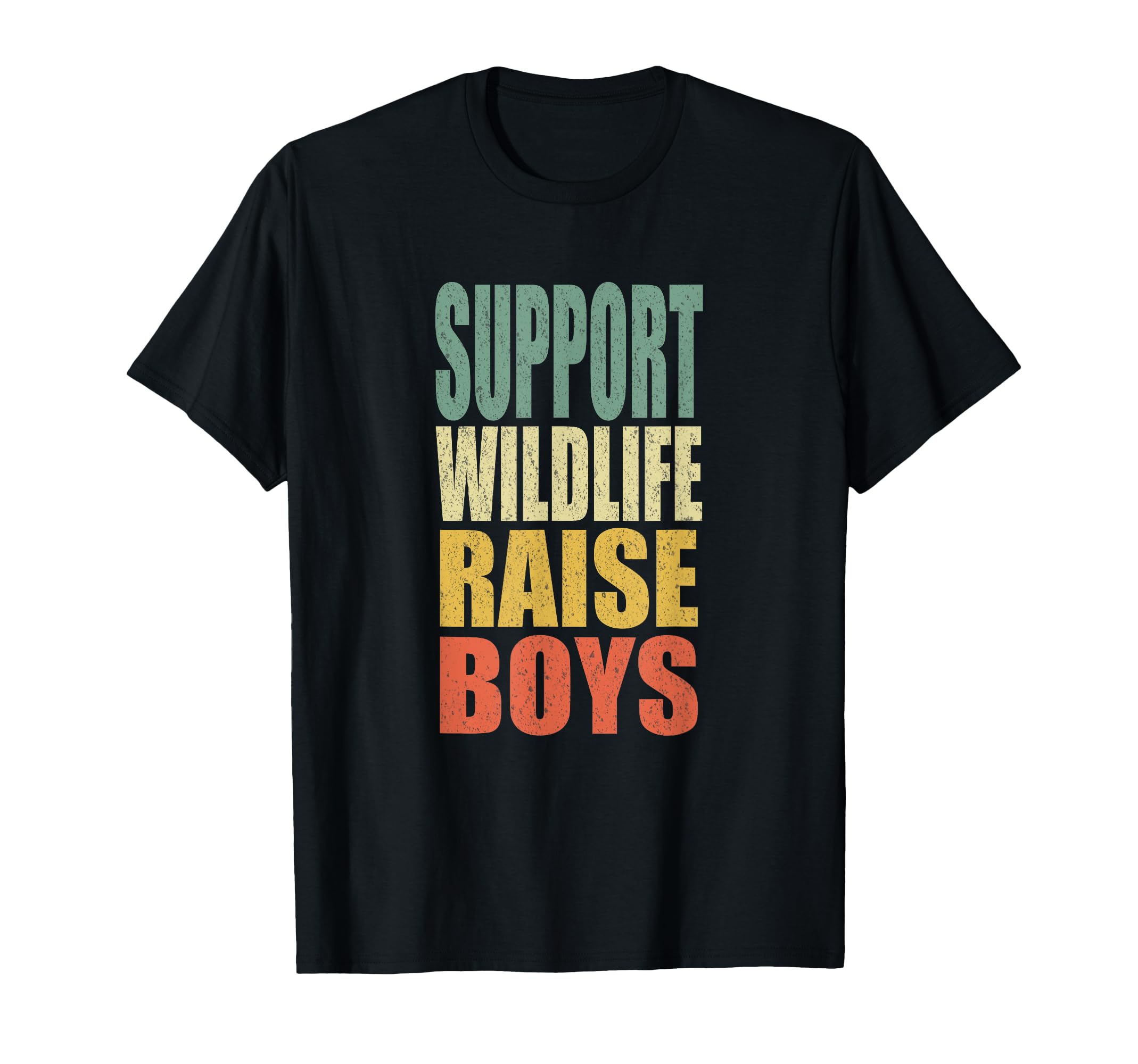 Funny Support Wildlife Raise Parent Mom T-Shirt - Minimalist Print Unisex - T-Shirt, Sweatshirt, Hoodie