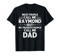 Raymond Gift Name Funny Fathers Day T-Shirt - Trendy Graphic Unisex - T-Shirt, Sweatshirt, Hoodie