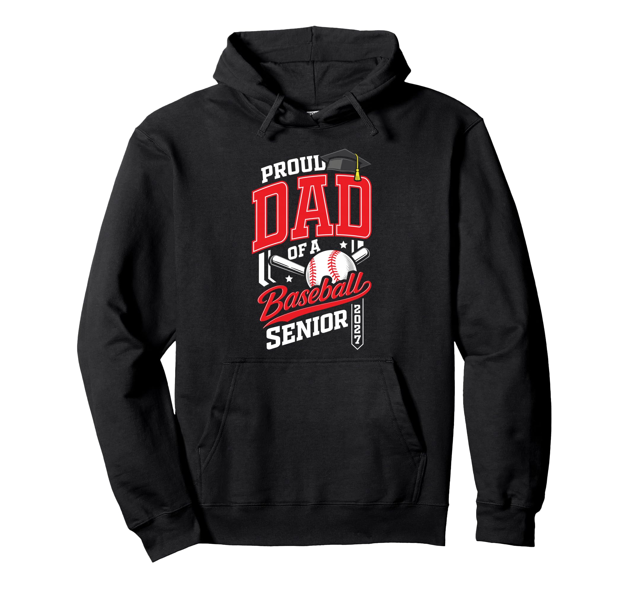 Proud Dad Baseball Senior Class 2027 Hoodie - Graphic Print Men Women - T-Shirt, Sweatshirt, Hoodie