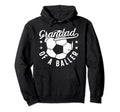 Grandad Baller Soccer Grandad Soccer Hoodie - Streetwear Style for Adults - T-Shirt, Sweatshirt, Hoodie
