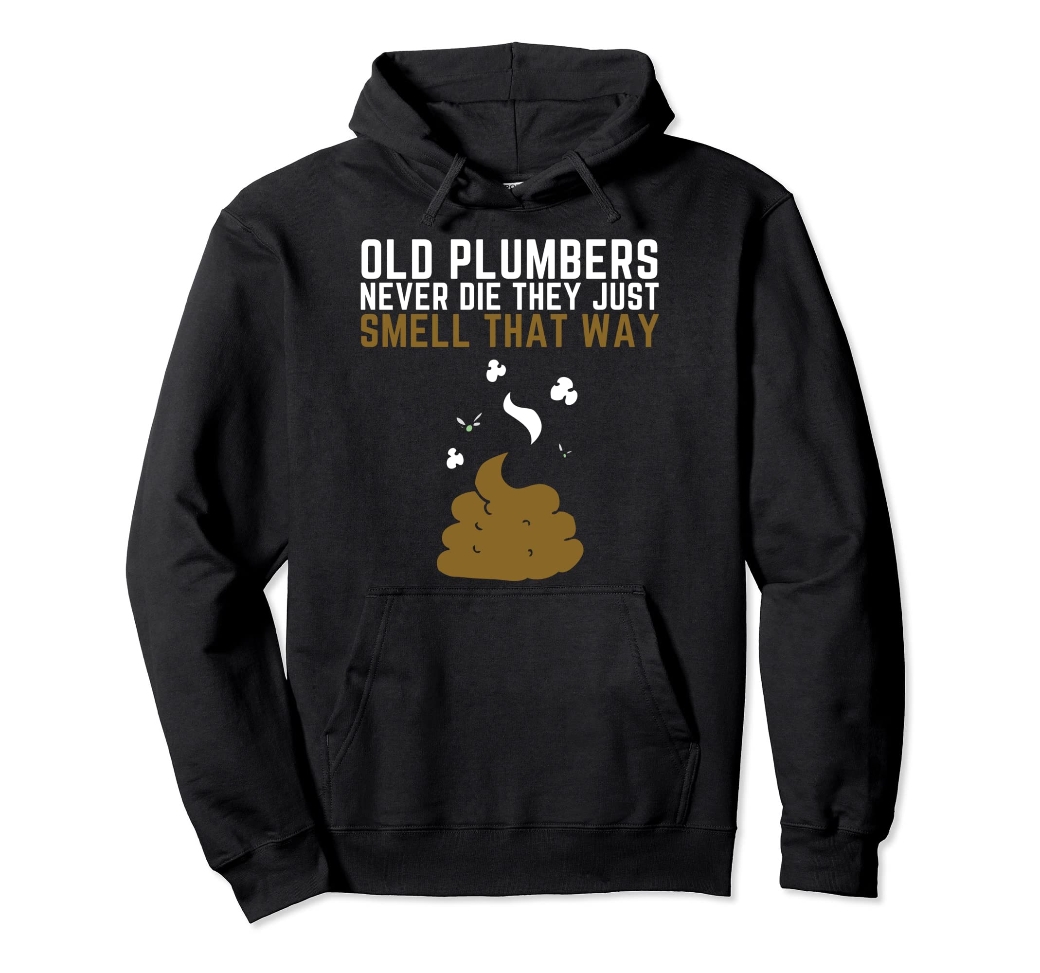Funny Smelly Dead Plumber Plumbing Dad Hoodie - Graphic Print for Adults - T-Shirt, Sweatshirt, Hoodie