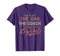 Coach Dad Legend Happy Fathers Day T-Shirt - Aesthetic Graphic Men Women - T-Shirt, Sweatshirt, Hoodie