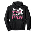 Proud Soccer Keeper Sister Soccer Hoodie - Minimalist Print Unisex - T-Shirt, Sweatshirt, Hoodie