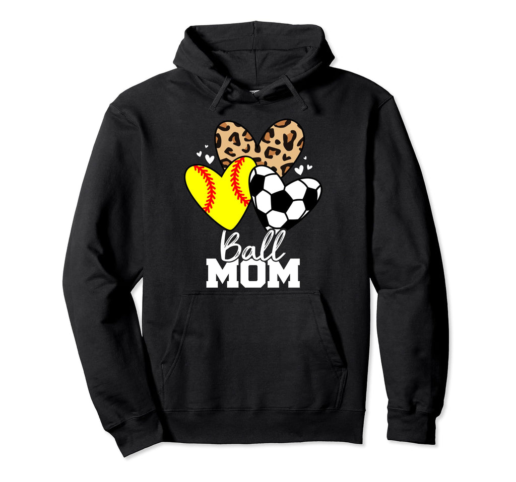 Ball Mom Funny Soccer Softball Mom Hoodie - Aesthetic Graphic Men Women - T-Shirt, Sweatshirt, Hoodie