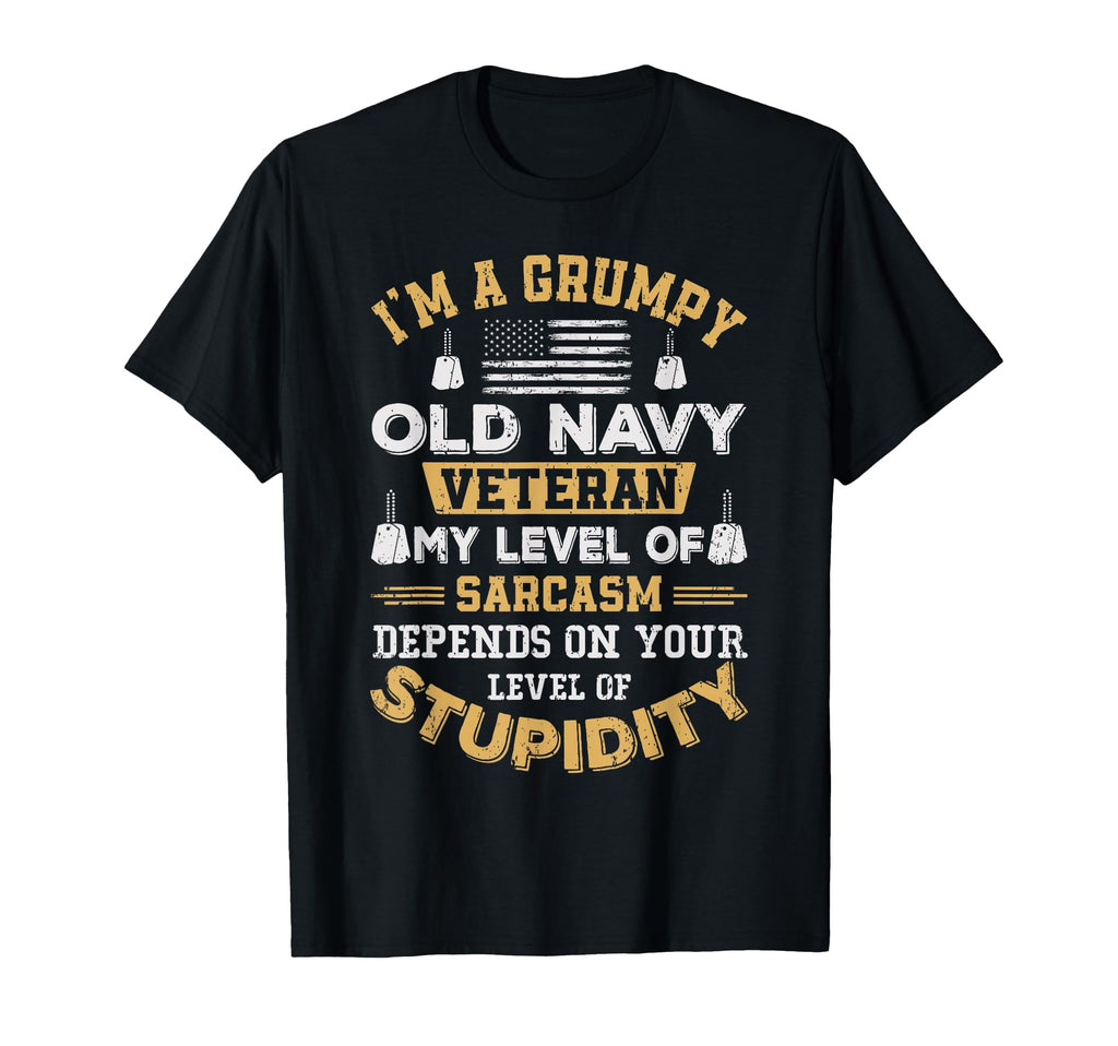 Grumpy Old Veteran Patriotic Funny T-Shirt - Trendy Graphic Men Women - T-Shirt, Sweatshirt, Hoodie