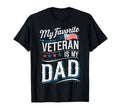 My Favorite Veteran Is My Dad Us Flag T-Shirt - Minimalist Print Unisex - T-Shirt, Sweatshirt, Hoodie