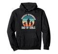 Fathers Day Daddy Dad Outnumbered Hoodie - Casual Everyday Wear Unisex - T-Shirt, Sweatshirt, Hoodie