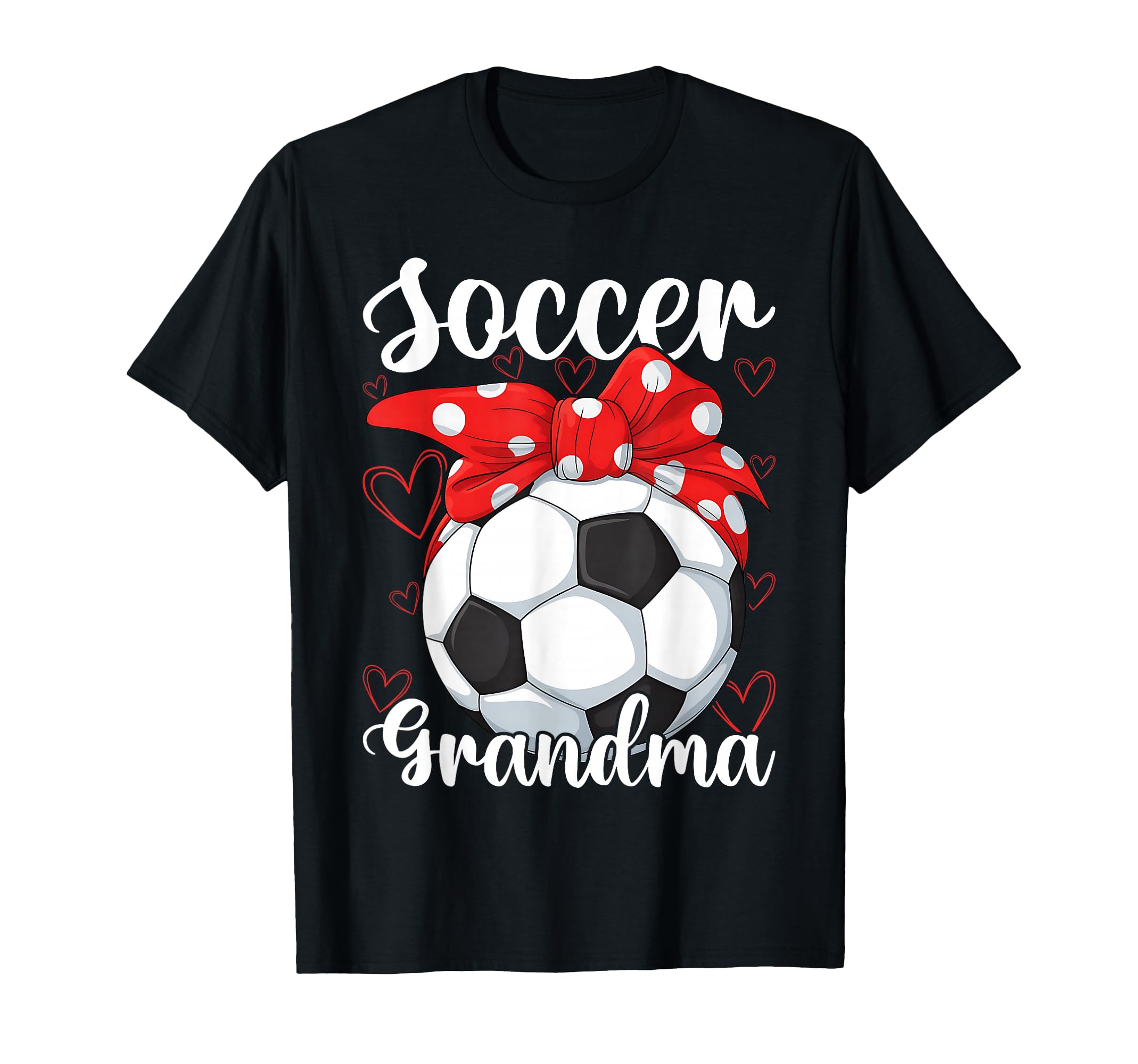 Soccer Grandma T-Shirt - Custom Art Print Men Women - T-Shirt, Sweatshirt, Hoodie