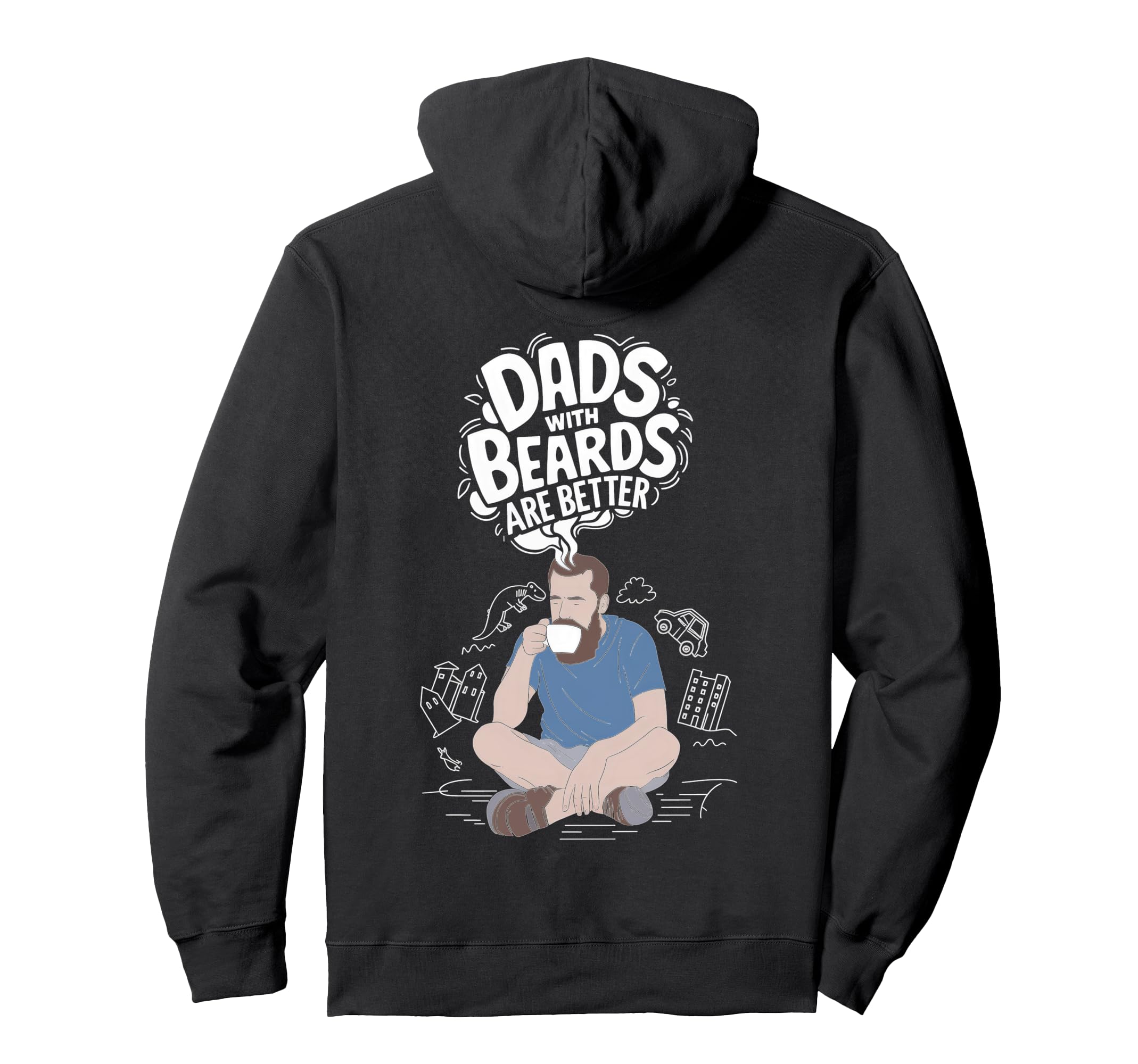 Dads Beards Are Better Coffee Love Hoodie - Minimalist Print Men Women - T-Shirt, Sweatshirt, Hoodie