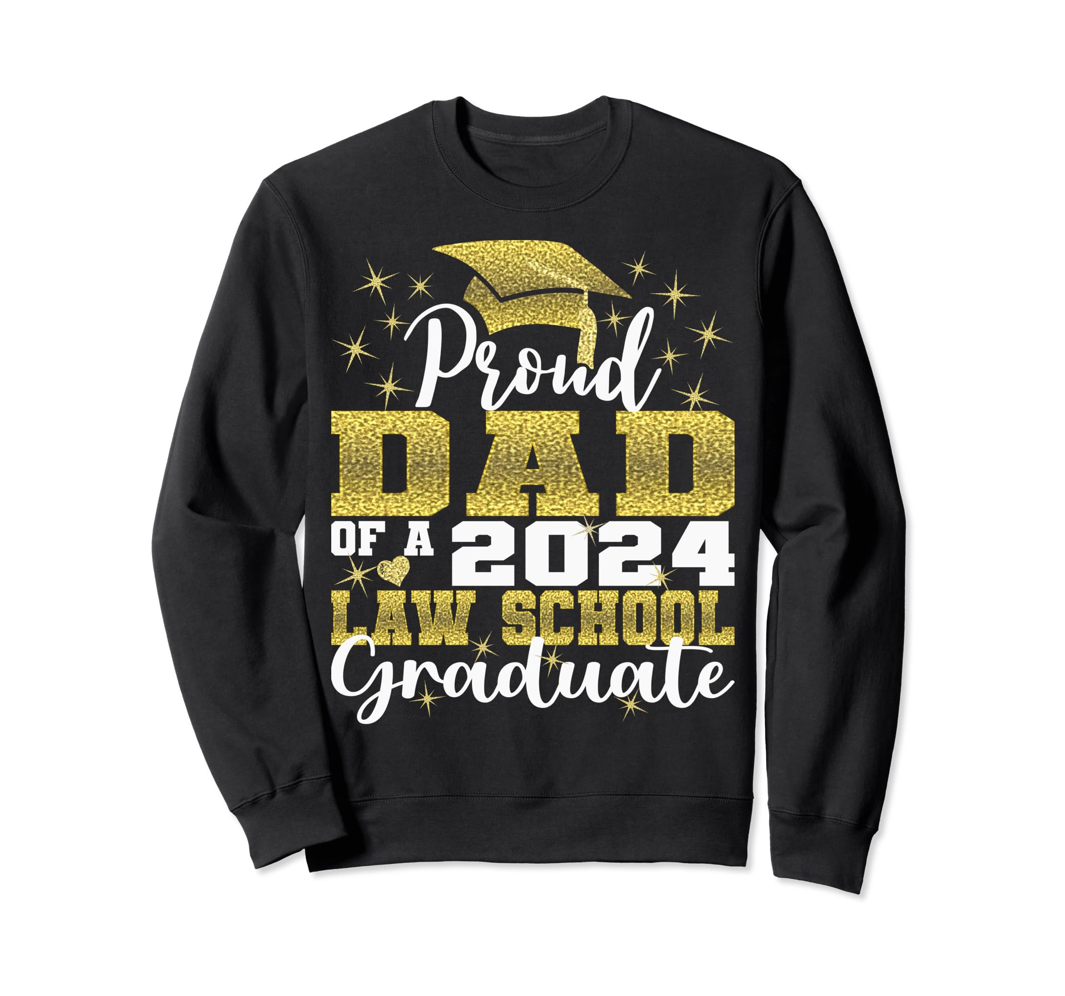 Proud Dad 2024 Class Law School Sweatshirt - Minimalist Print for Adults - T-Shirt, Sweatshirt, Hoodie