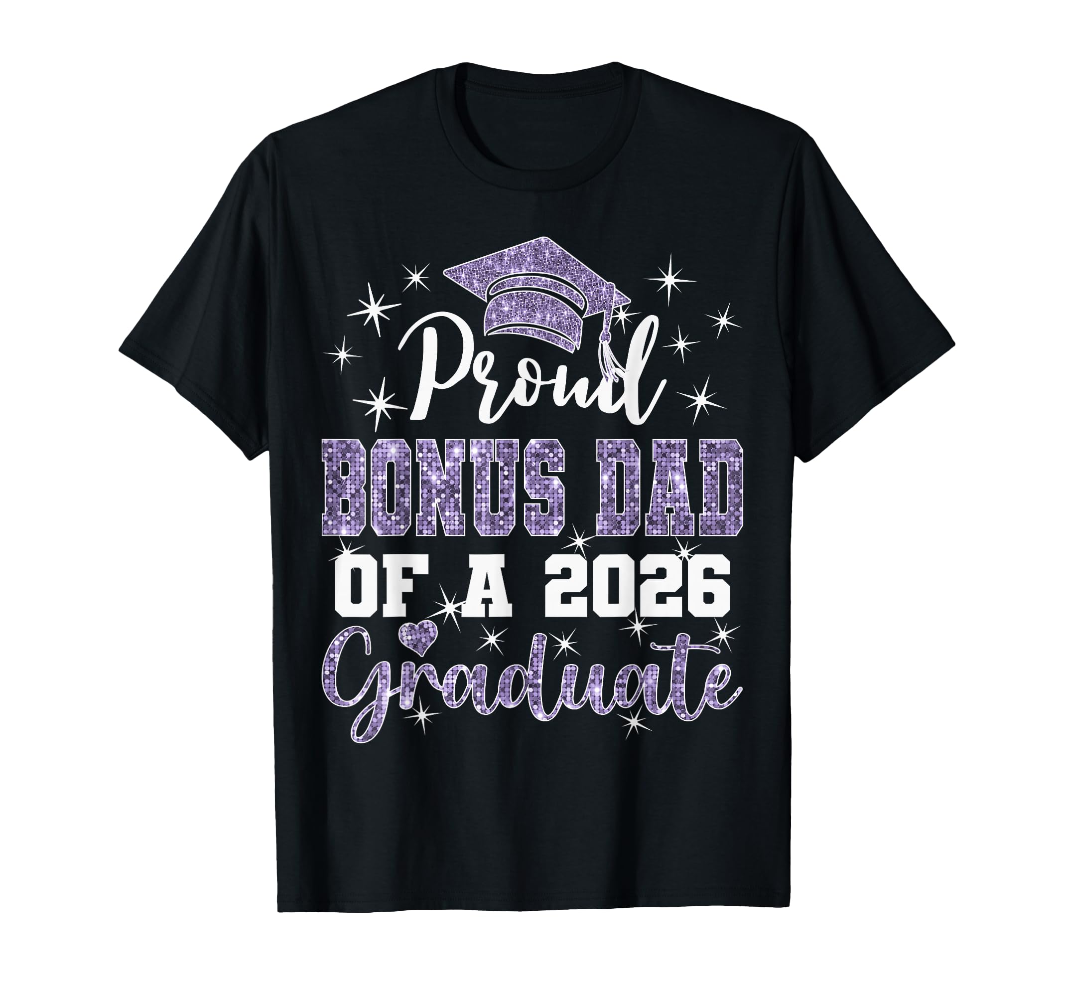 Super Proud Bonus Dad 2026 Graduate T-Shirt - Fun Novelty Design Unisex - T-Shirt, Sweatshirt, Hoodie