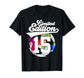 15 Years Soccer 15Th Birthday T-Shirt - Aesthetic Graphic Men Women - T-Shirt, Sweatshirt, Hoodie