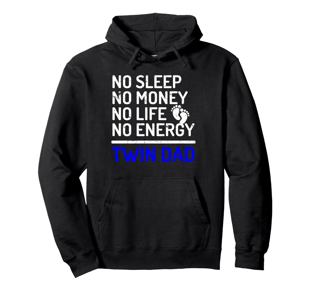 No Sleep No Money No Life No Energy Hoodie - Streetwear Style for Adults - T-Shirt, Sweatshirt, Hoodie