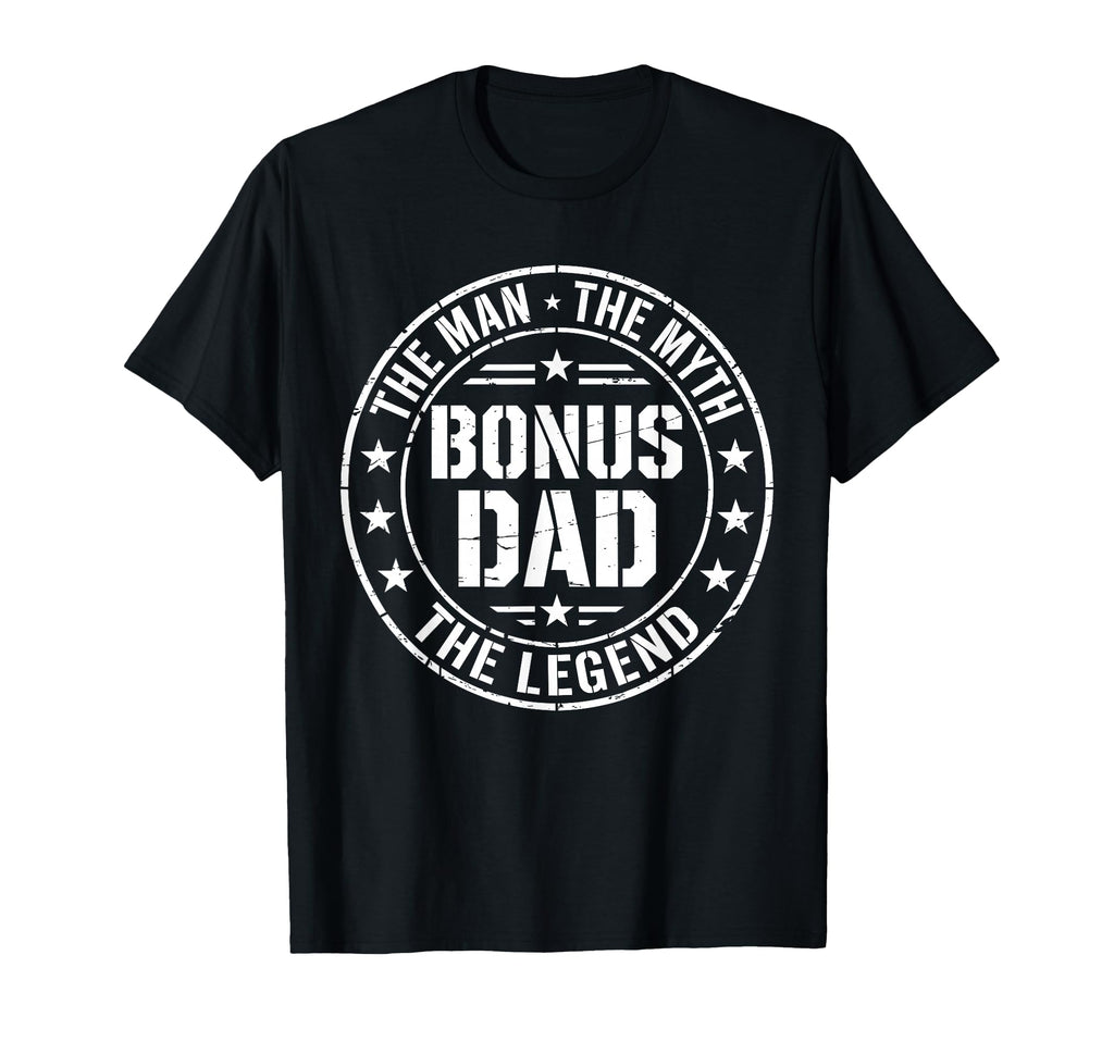 Bonus Dad Myth Legend Fathers Day T-Shirt - Fun Novelty Design for Adults - T-Shirt, Sweatshirt, Hoodie