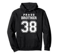 Number 38 Custom Proud Soccer Hoodie - Casual Everyday Wear Men Women - T-Shirt, Sweatshirt, Hoodie