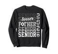 2026 Soccer Senior Father Sweatshirt - Fun Novelty Design Men Women - T-Shirt, Sweatshirt, Hoodie