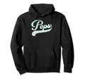 Pops Dad Father Daddy Grandfather Hoodie - Streetwear Style Men Women - T-Shirt, Sweatshirt, Hoodie