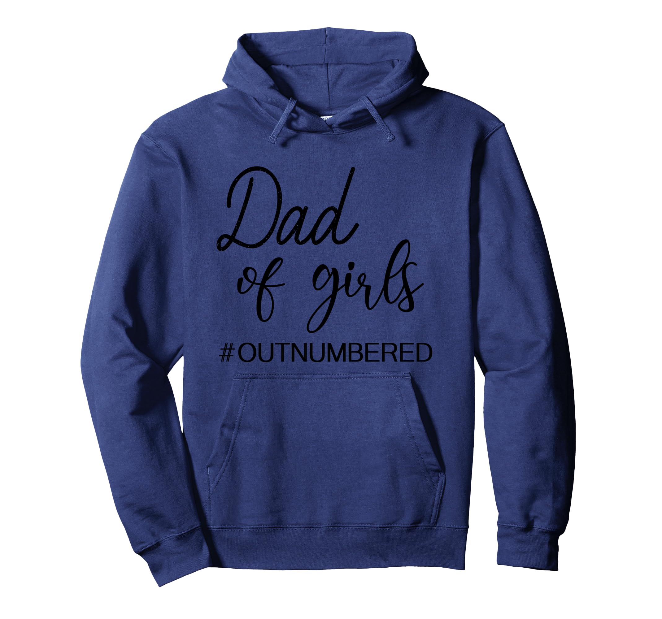 Dad Outnumbered Funny Hoodie - Minimalist Print Men Women - T-Shirt, Sweatshirt, Hoodie