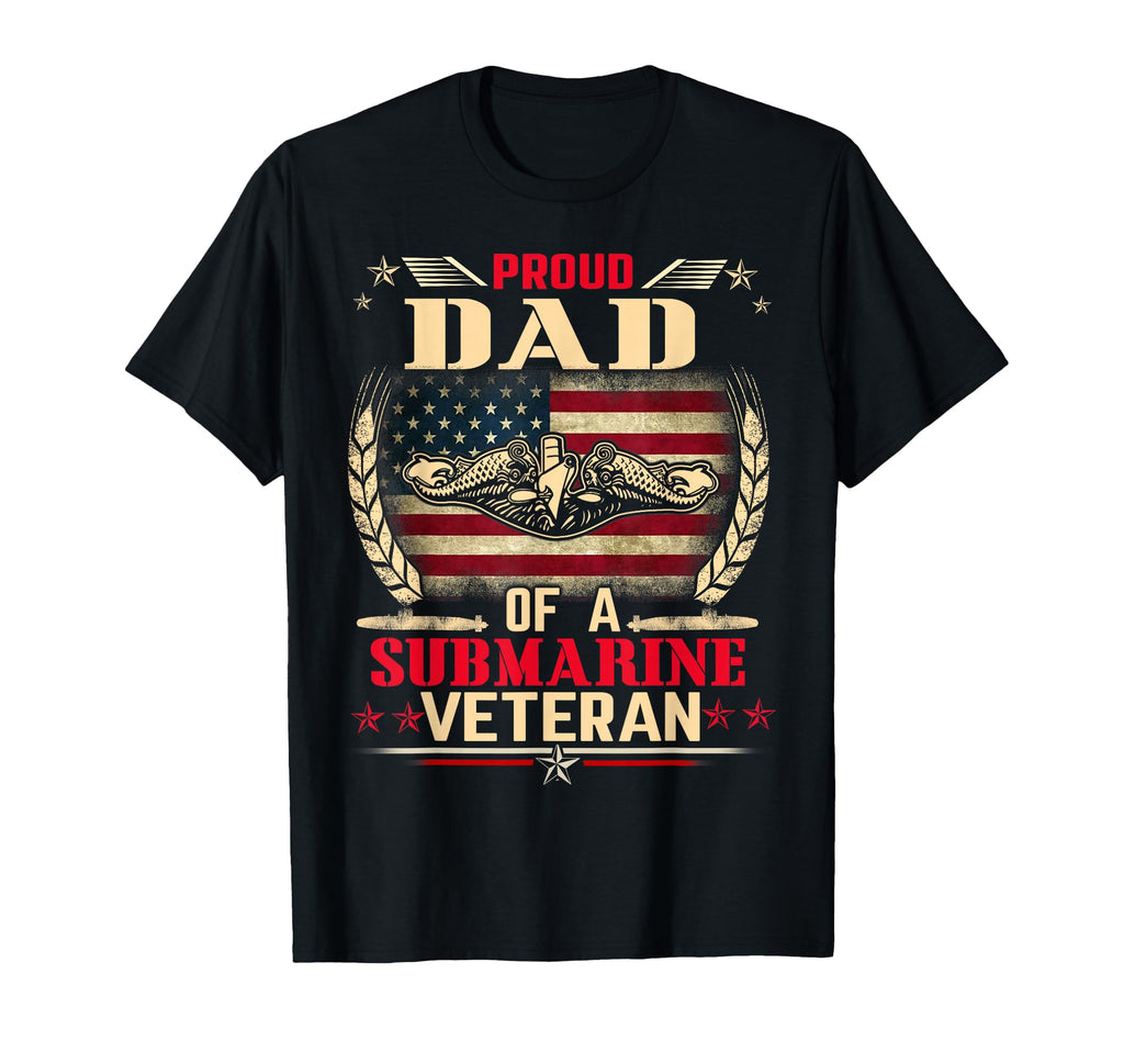Proud Dad Submarine Veteran Funny T-Shirt - Trendy Graphic for Adults - T-Shirt, Sweatshirt, Hoodie
