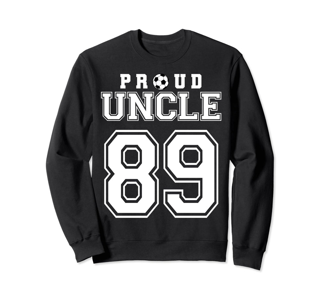 Number 89 Custom Proud Soccer Futbol Sweatshirt - Graphic Print Unisex - T-Shirt, Sweatshirt, Hoodie