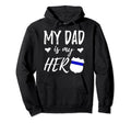 My Dad Is My Hero Police Officer Dad Hoodie - Aesthetic Graphic Unisex - T-Shirt, Sweatshirt, Hoodie