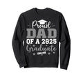 Proud Dad 2025 Graduate 2025 Sweatshirt - Custom Art Print for Adults - T-Shirt, Sweatshirt, Hoodie