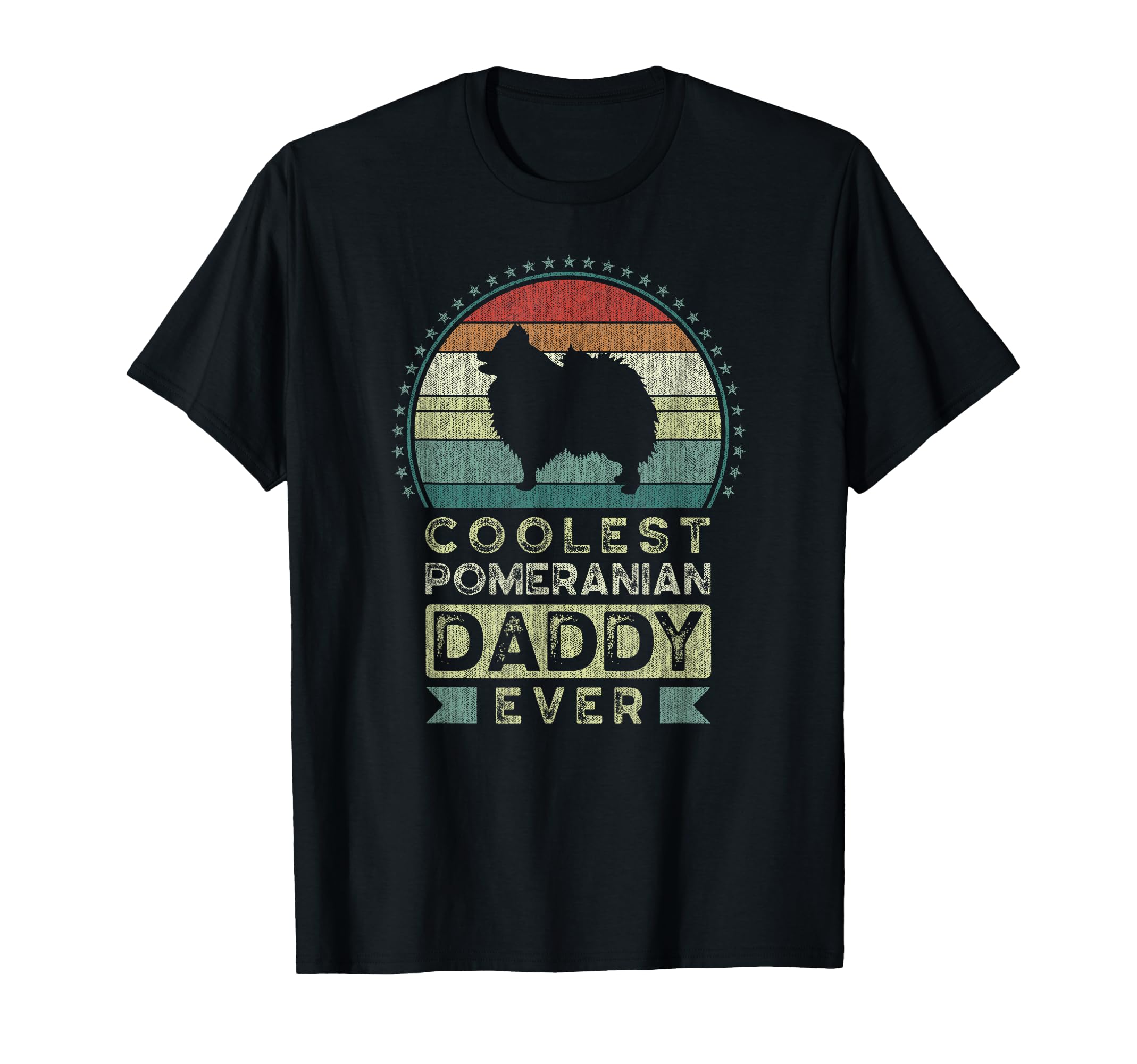 Coolest Pomeranian Daddy Ever Fathers T-Shirt - Fun Novelty Design Unisex - T-Shirt, Sweatshirt, Hoodie