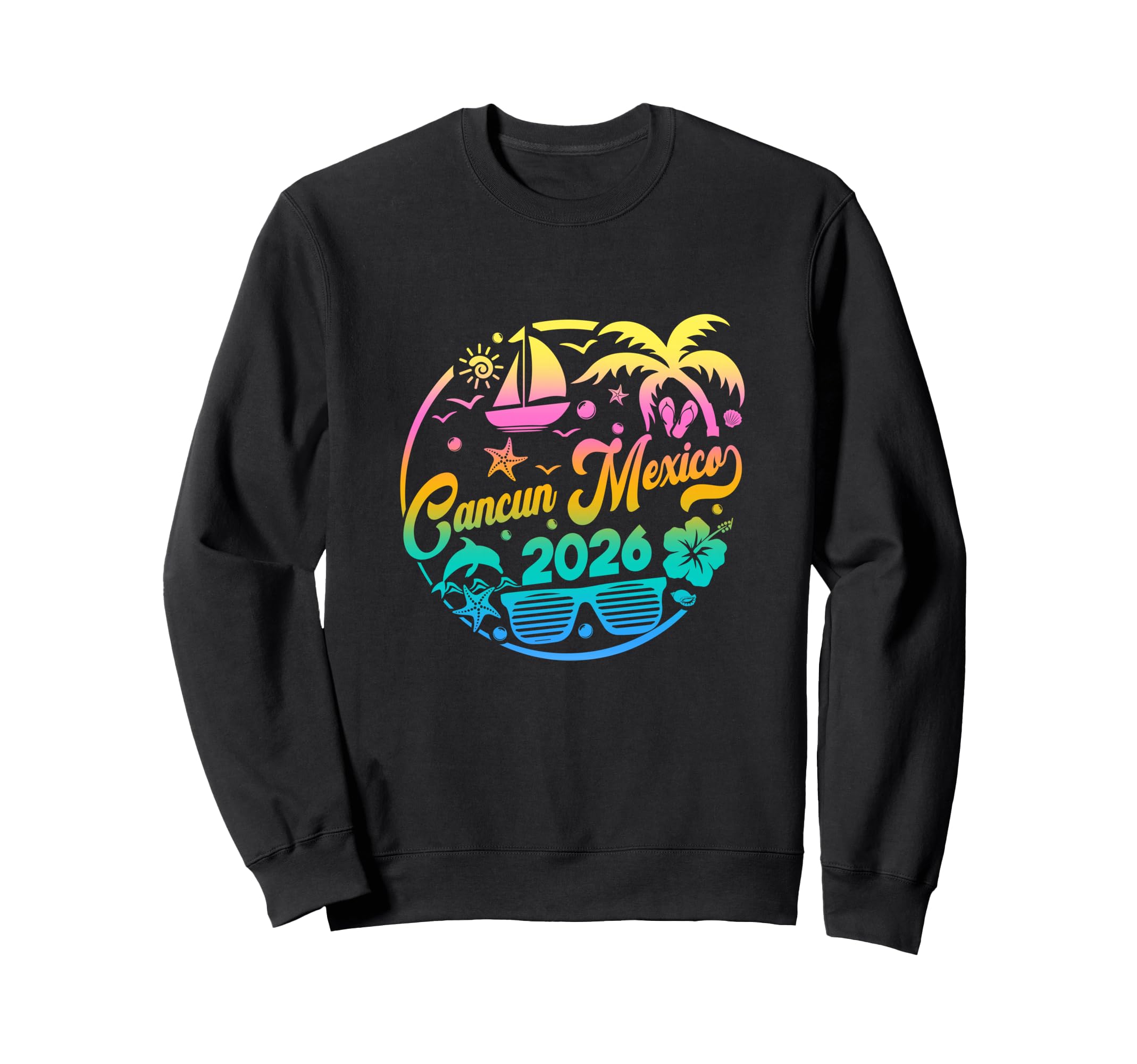 Cancun 2026 Family Vacation Beach Sweatshirt - Custom Art Print Unisex - T-Shirt, Sweatshirt, Hoodie