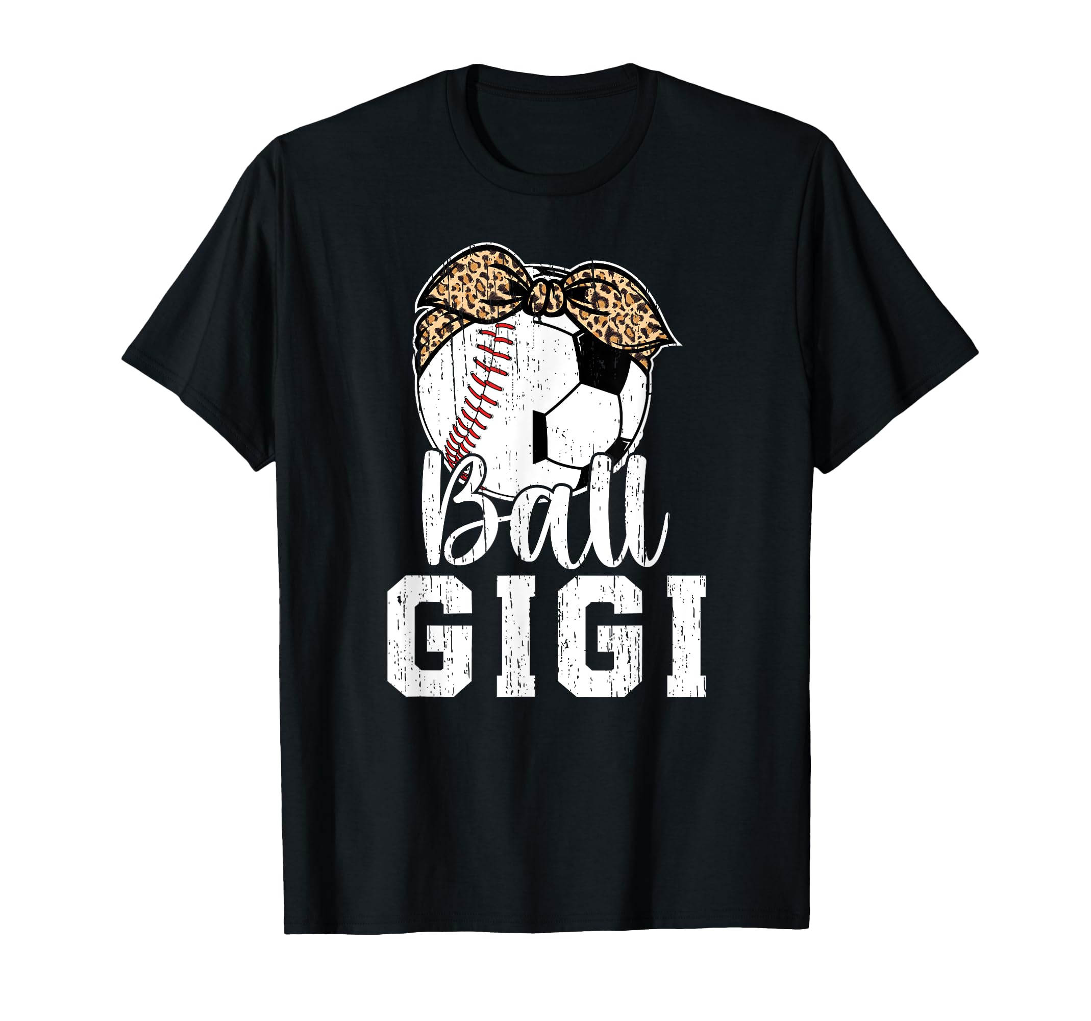 Ball Gigi Grandma Baseball Soccer Gigi T-Shirt - Streetwear Style Unisex - T-Shirt, Sweatshirt, Hoodie