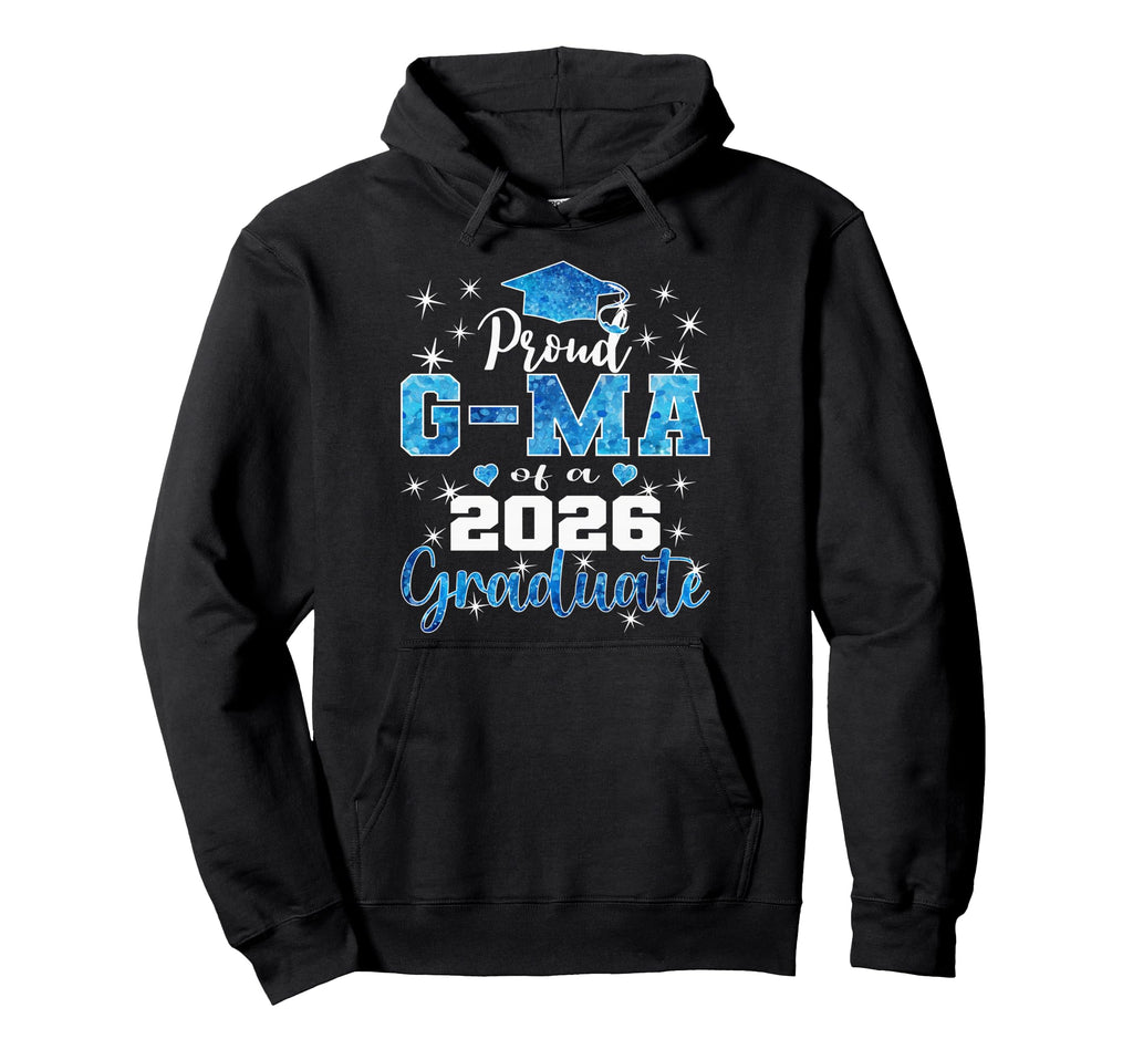 Super Proud G Ma 2026 Graduate Senior Hoodie - Casual Everyday Wear Unisex - T-Shirt, Sweatshirt, Hoodie
