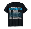 Funny Senior Citizen Texting Code T-Shirt - Casual Everyday Wear Unisex - T-Shirt, Sweatshirt, Hoodie