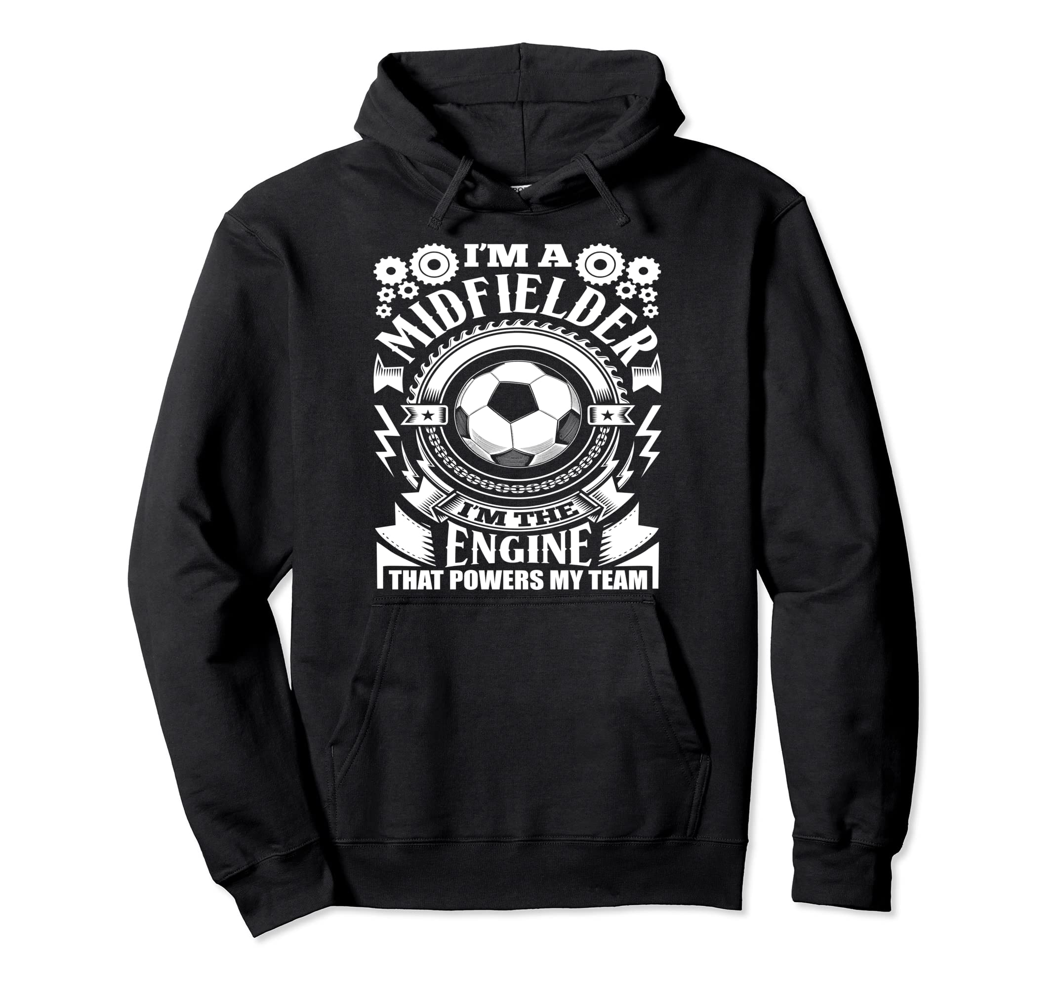 Im Midfielder Soccer Hoodie - Graphic Print for Adults - T-Shirt, Sweatshirt, Hoodie