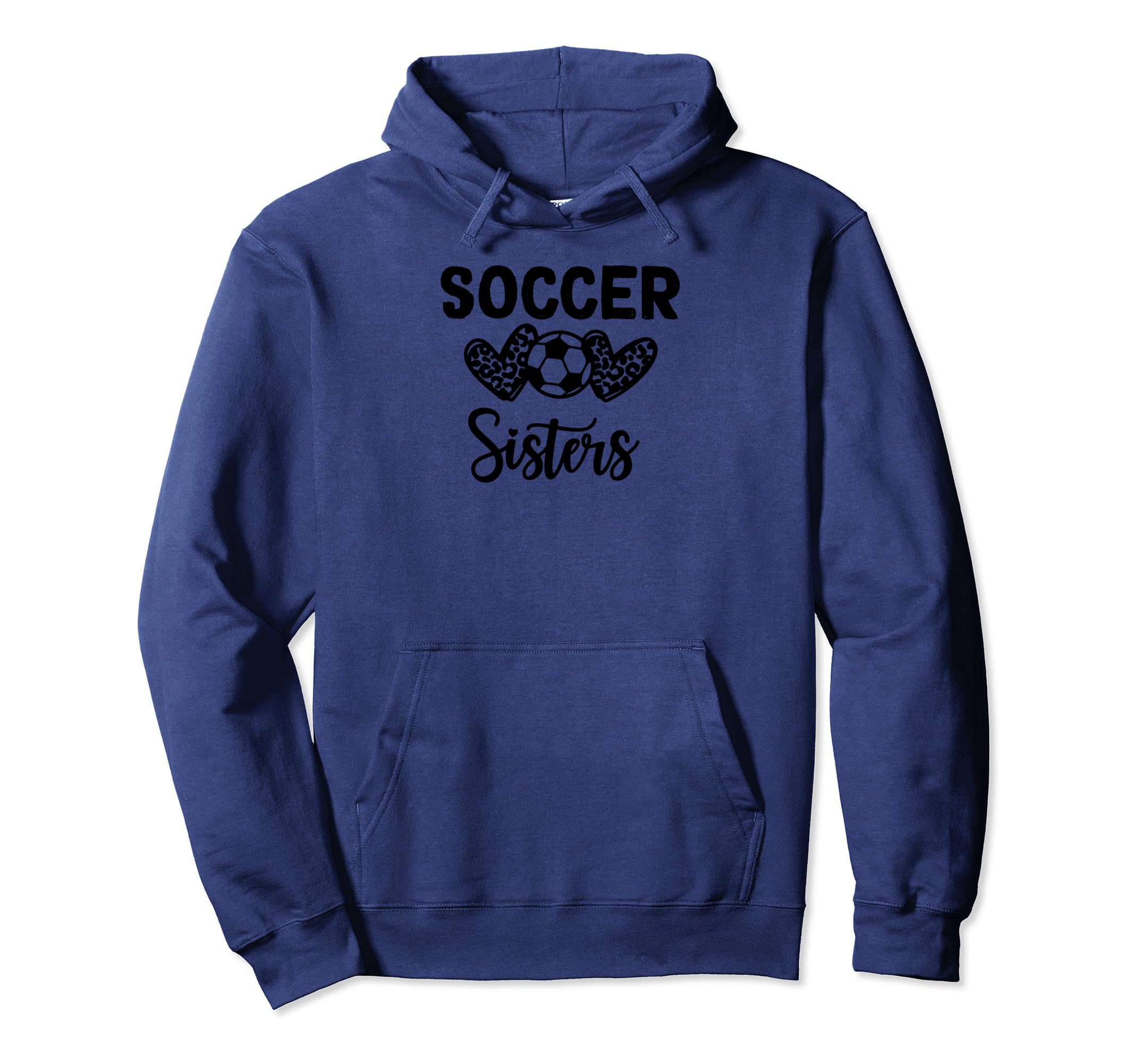 Soccer Sister Leopard Hoodie - Streetwear Style for Adults - T-Shirt, Sweatshirt, Hoodie