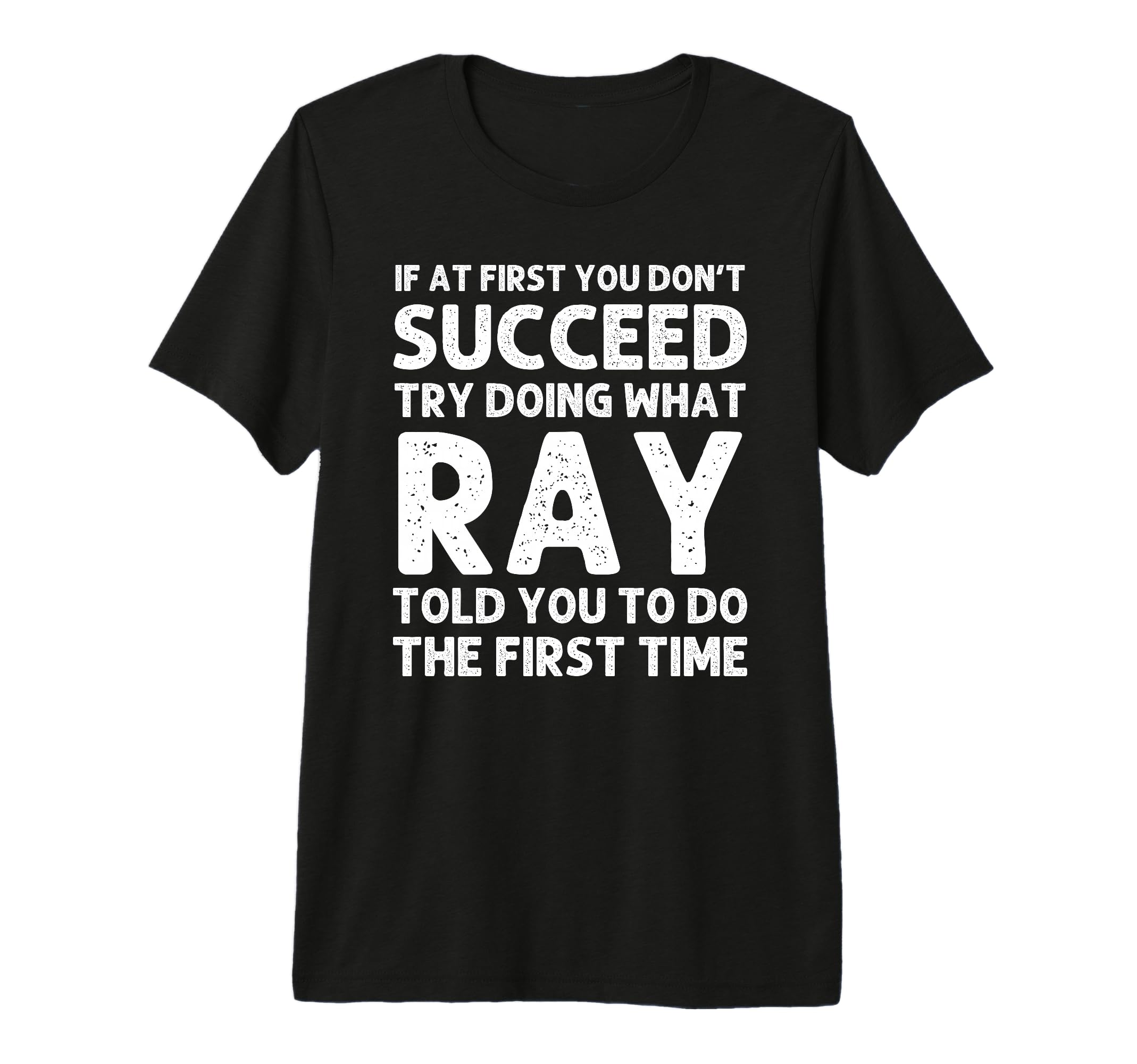 Ray Gift Name Personalized Birthday T-Shirt - Graphic Print for Adults - T-Shirt, Sweatshirt, Hoodie