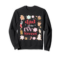 Dad Two Sweet Birthday Cookies Sweatshirt - Casual Everyday Wear Men Women - T-Shirt, Sweatshirt, Hoodie
