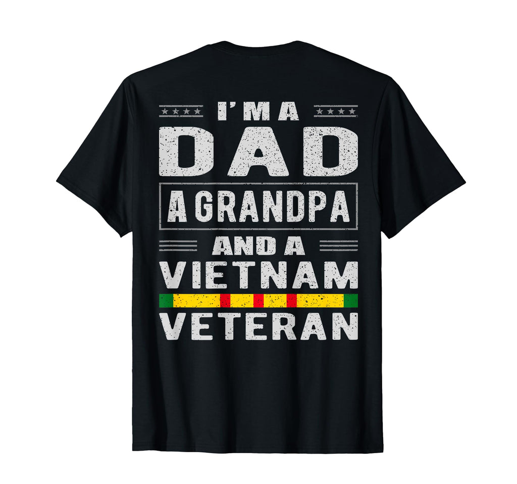 Dad Grandpa Vietnam Veteran Military T-Shirt - Novelty Apparel Unisex - T-Shirt, Sweatshirt, Hoodie