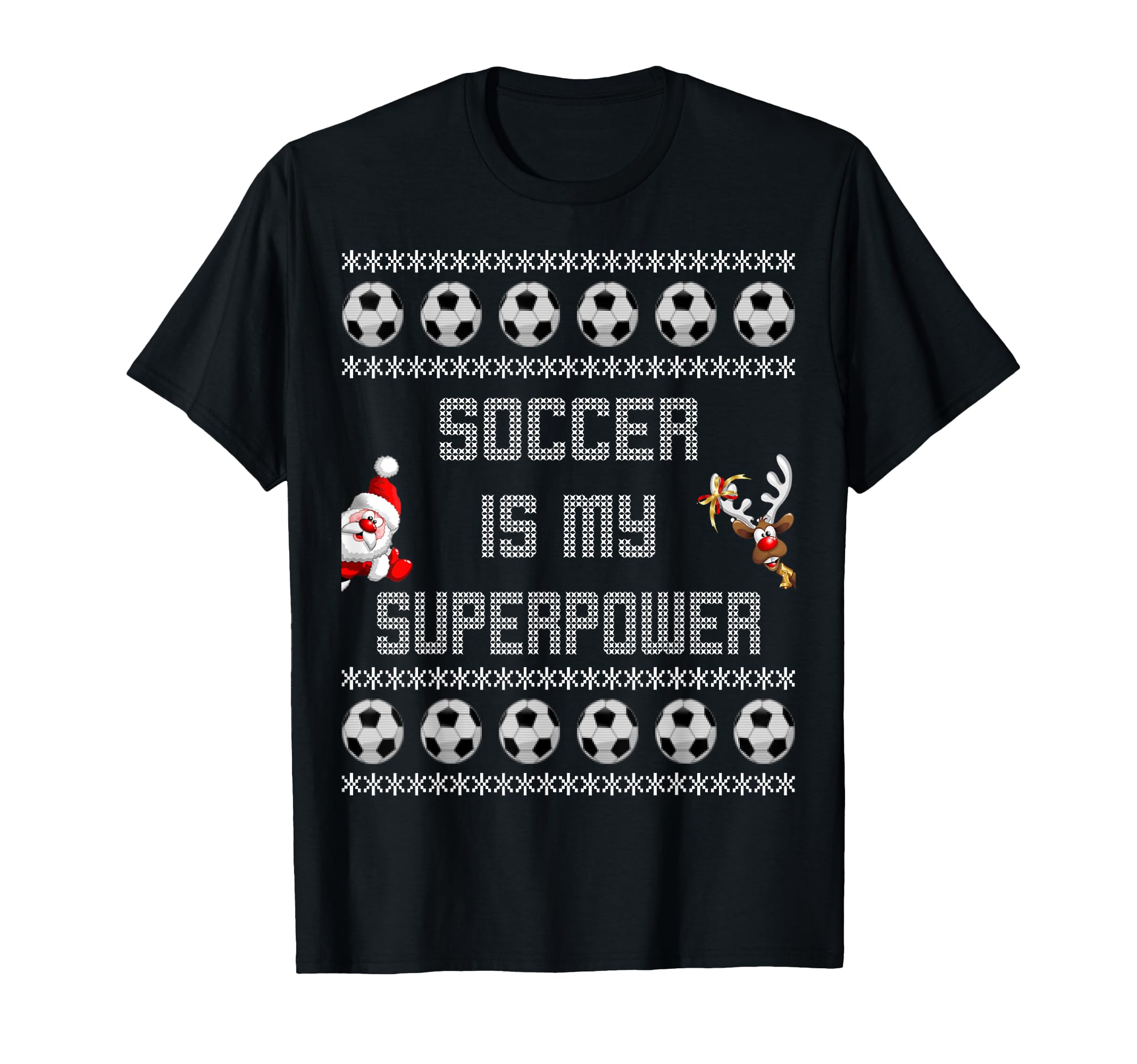 Soccer Is My Superpower Ugly T-Shirt - Custom Art Print Unisex - T-Shirt, Sweatshirt, Hoodie