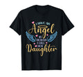 I Have Angel Heaven I Call Her Daughter T-Shirt - Trendy Graphic Unisex - T-Shirt, Sweatshirt, Hoodie