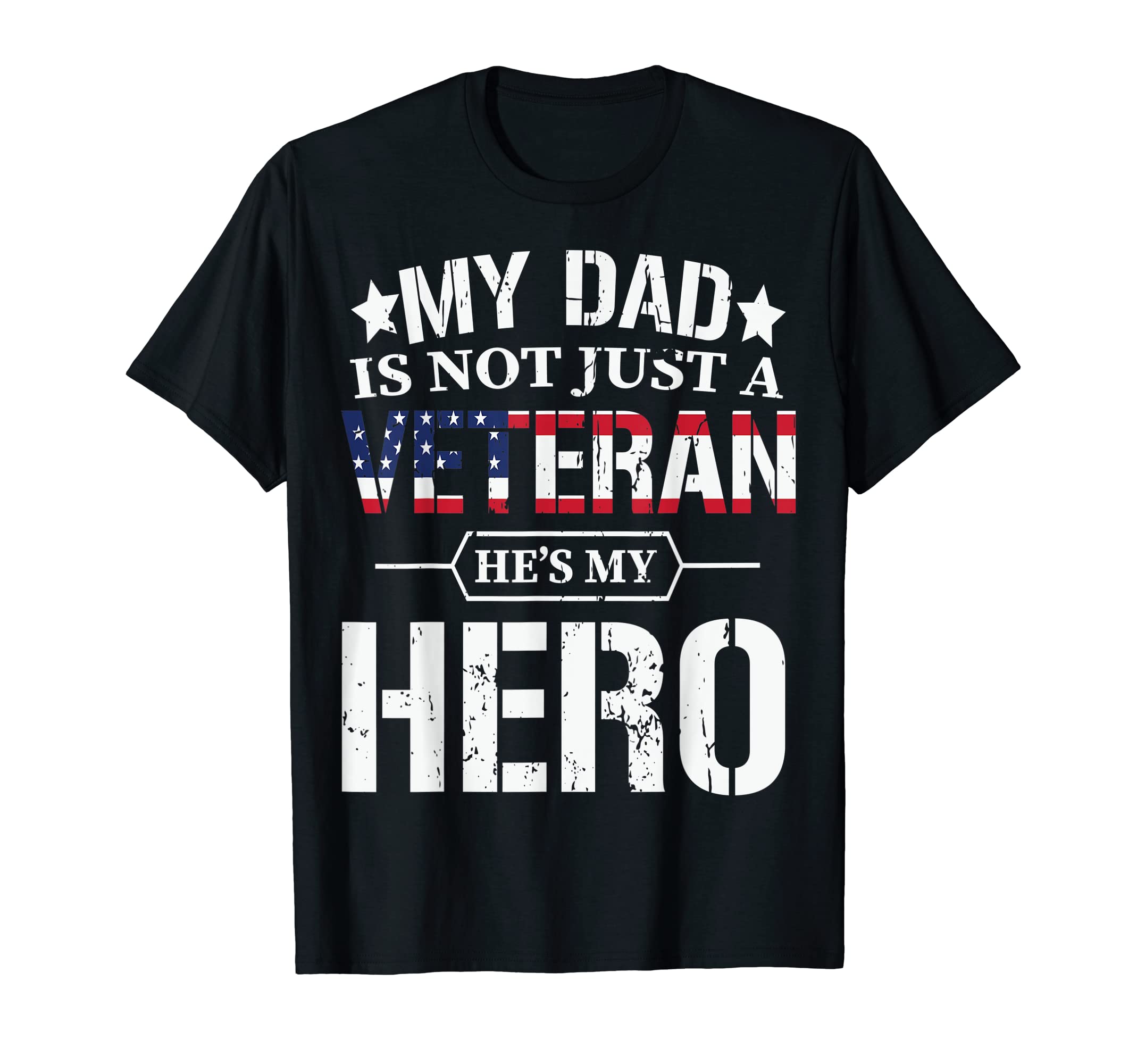 Veteran Dad Hero Fathers Day T-Shirt - Trendy Graphic for Adults - T-Shirt, Sweatshirt, Hoodie