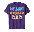 My Aunt Is Definitely Cooler Than My T-Shirt - Minimalist Print for Adults - T-Shirt, Sweatshirt, Hoodie