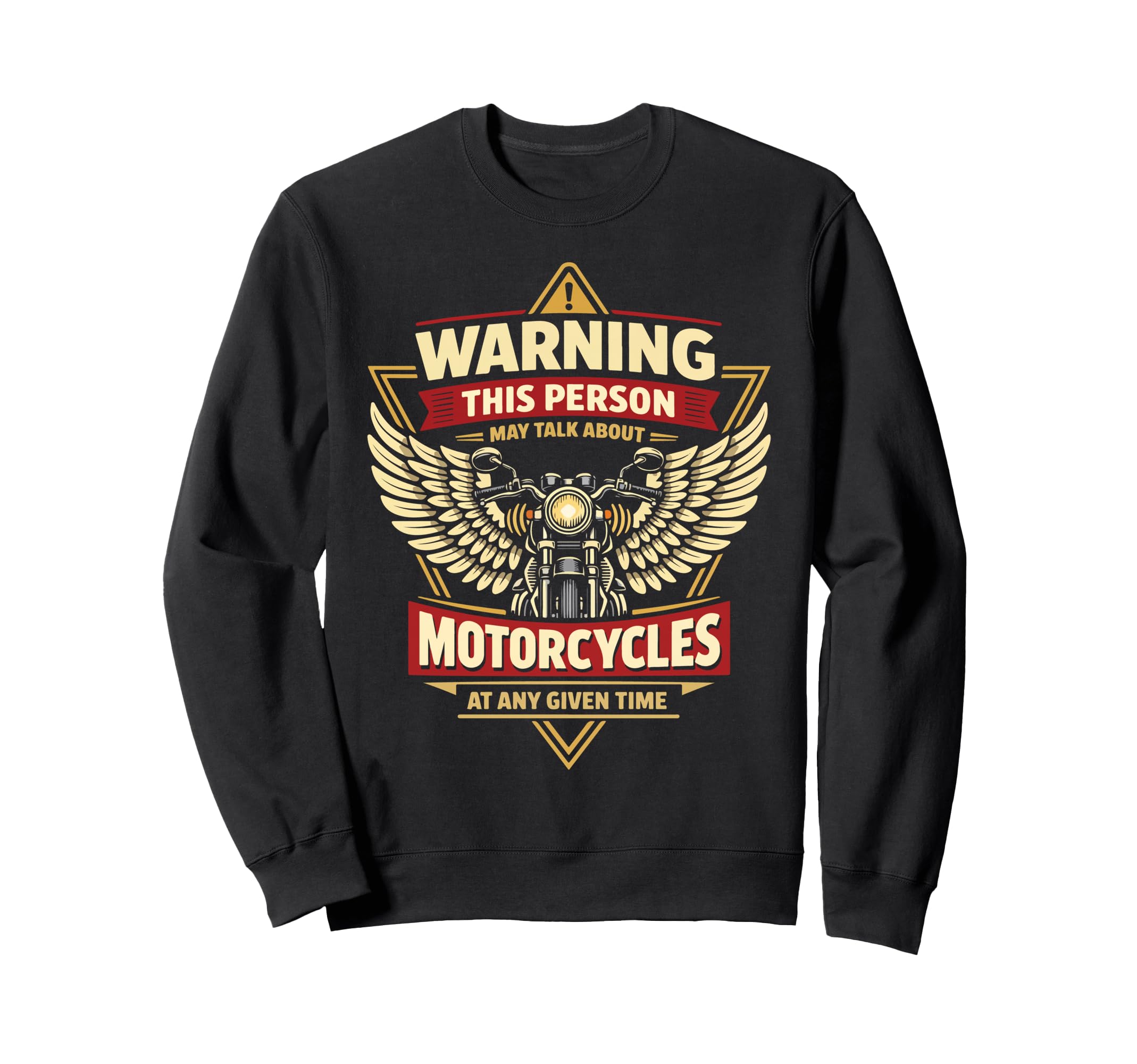 Motorcycle Biker Warning This Person Sweatshirt - Novelty Apparel Unisex - T-Shirt, Sweatshirt, Hoodie