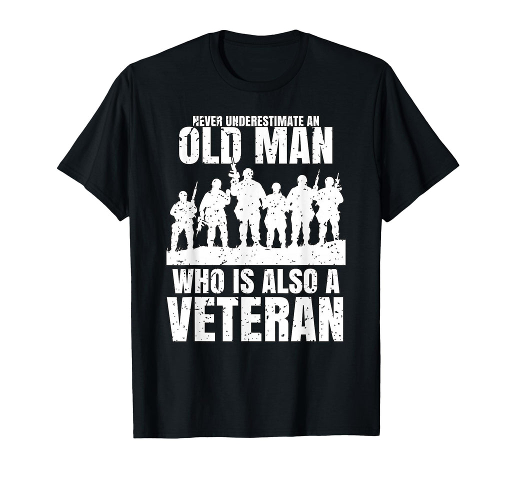 Never Underestimate Old Who Is Also T-Shirt - Streetwear Style for Adults - T-Shirt, Sweatshirt, Hoodie