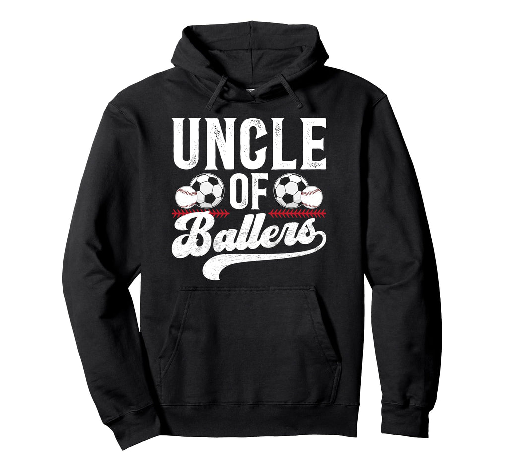 Uncle Ballers Baseball Soccer Uncle Hoodie - Custom Art Print Men Women - T-Shirt, Sweatshirt, Hoodie