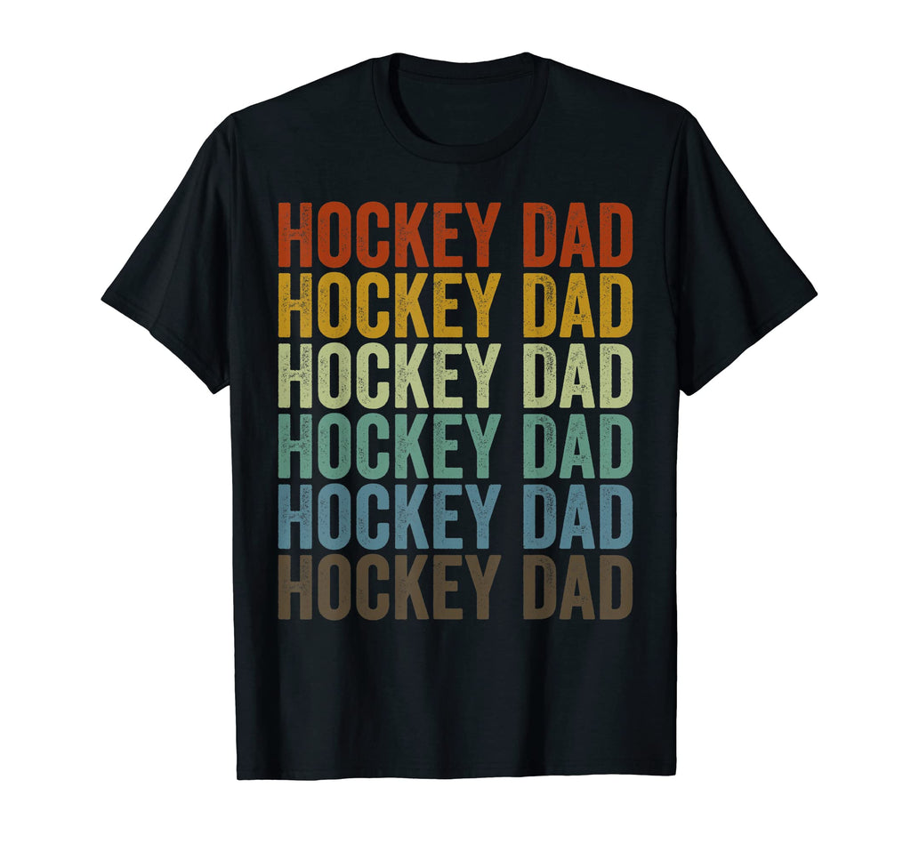 Hockey Dad Hockey Dad T-Shirt - Unique Graphic Men Women - T-Shirt, Sweatshirt, Hoodie