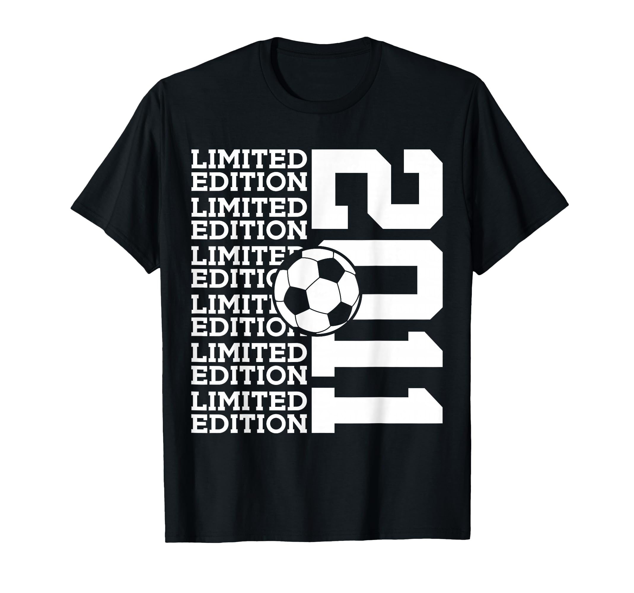 2011 Soccer 15Th Birthday T-Shirt - Fun Novelty Design for Adults - T-Shirt, Sweatshirt, Hoodie