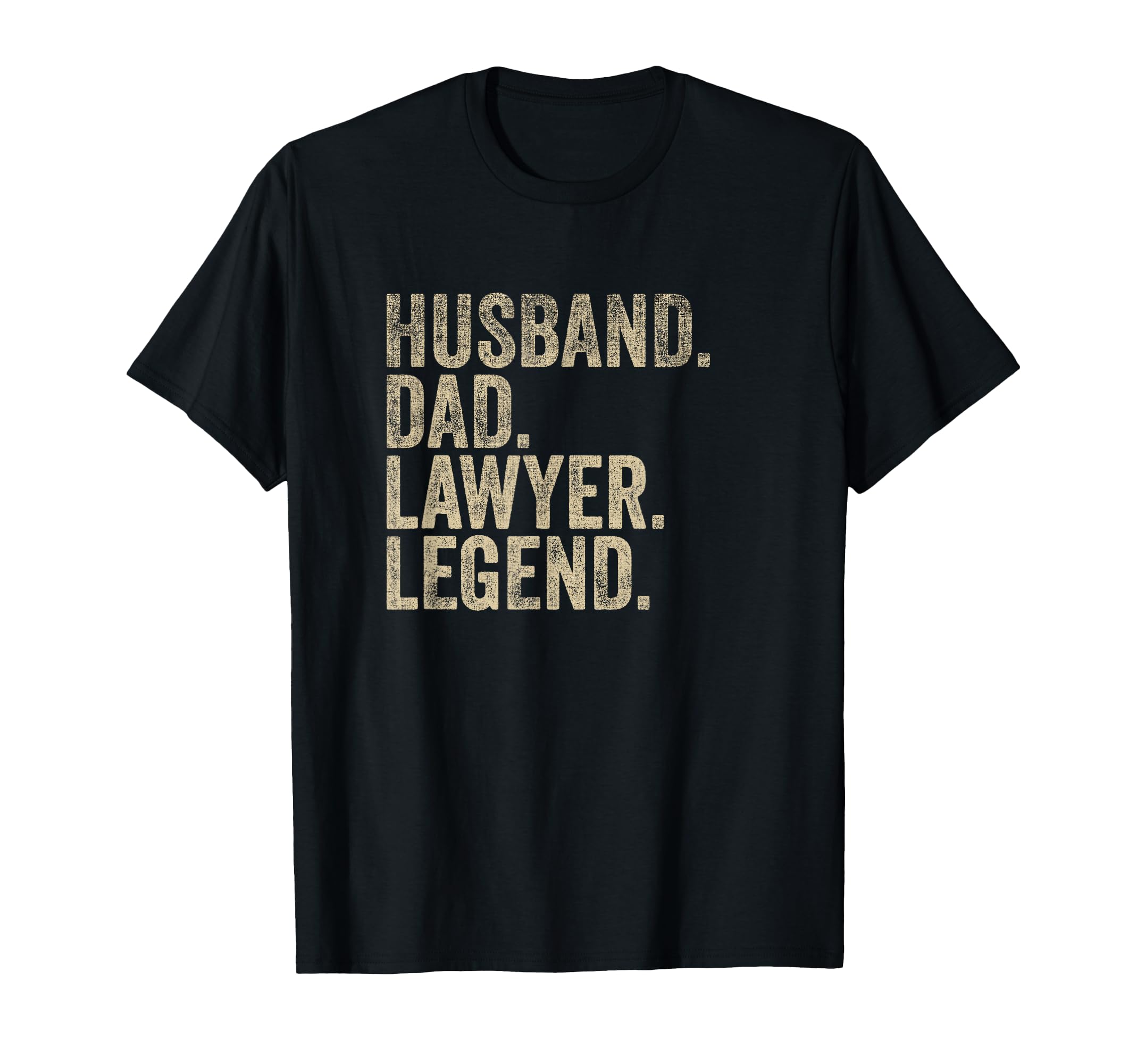 Fathers Day Husband Dad Lawyer T-Shirt - Casual Everyday Wear for Adults - T-Shirt, Sweatshirt, Hoodie