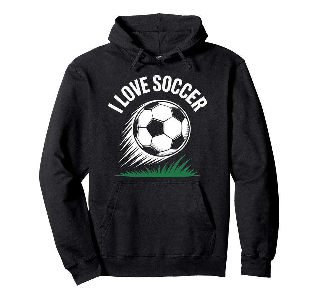 I Love Soccer Enthusiasts Passion Hoodie - Casual Everyday Wear for Adults - T-Shirt, Sweatshirt, Hoodie
