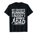 Running Dad My Favorite Running T-Shirt - Casual Everyday Wear for Adults - T-Shirt, Sweatshirt, Hoodie
