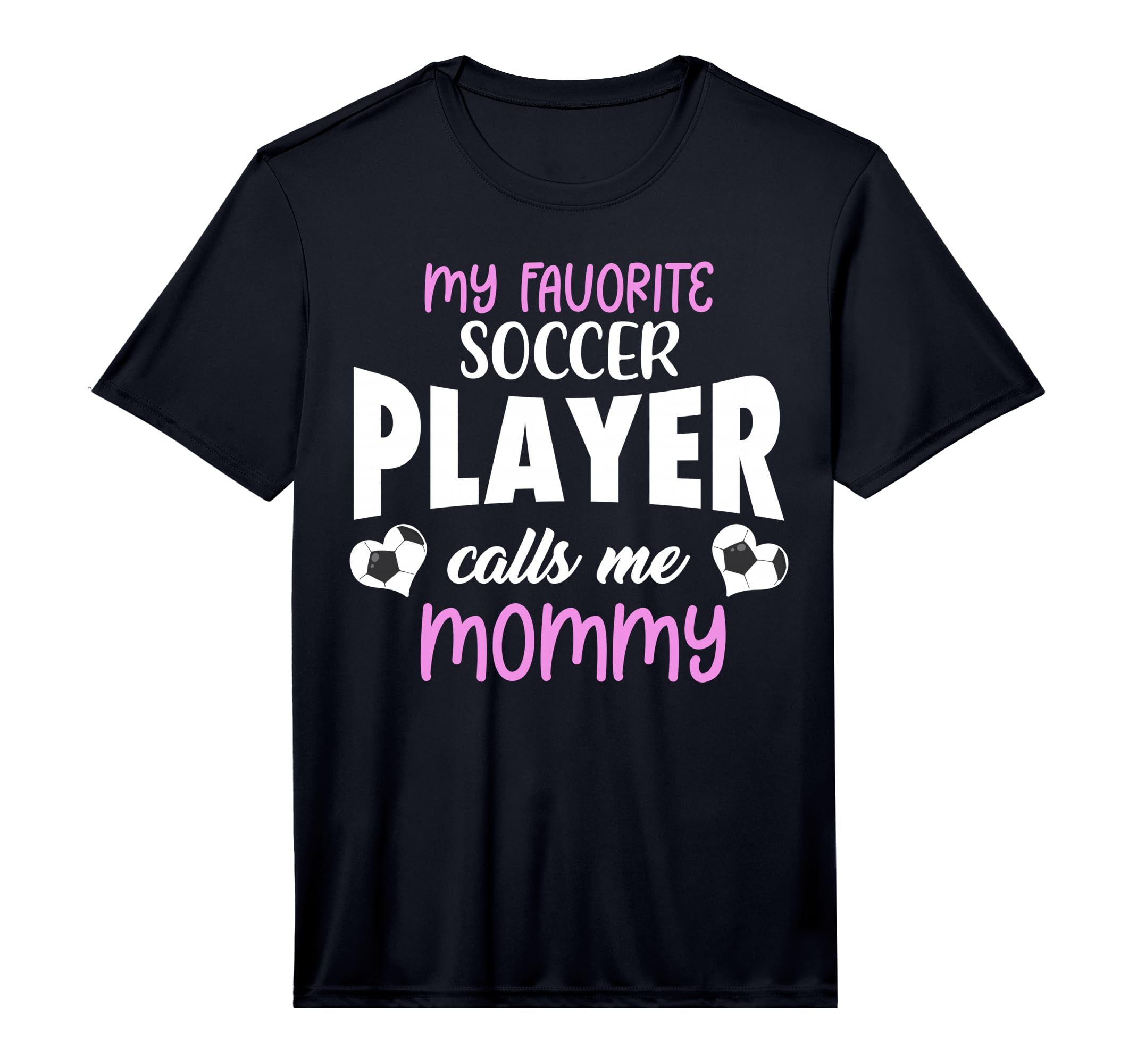 Mens My Favorite Soccer Player Calls T-Shirt - Unique Graphic for Adults - T-Shirt, Sweatshirt, Hoodie